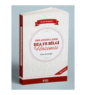 Her Anneye Lazım Dua ve Bilgi Hazinesi