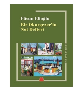 Bir Okurgezer'in Not Defteri