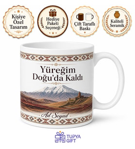 Doğu Anadolulu Hemşehriye Özel Baskılı Kupa Bardak Hediye