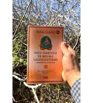 Nefs Terbiyesi ve Ahlakı Güzelleştirme - İmam Gazali - Çelik Yayınları