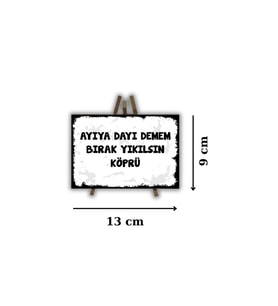 Ahşap Retro Masa Üstü Mdf Akıllı Tablo , Komik Sözler , Duvar Yazıları , Edebiyat - Akıllı193