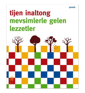 Mevsimlerle Gelen Lezzetler