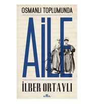 Osmanlı Toplumunda Aile