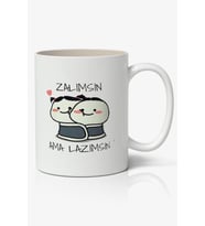 Zalımsın Ama Lazımsın Yazılı Temalı Beyaz Kupa Bardak Arkadaşa Sevgiliye Hediye