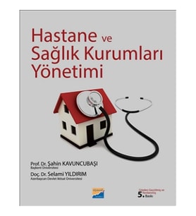 Hastane ve Sağlık Kurumları Yönetimi