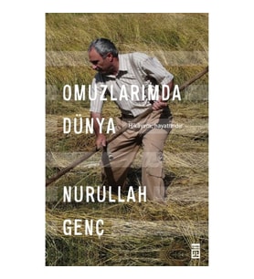 Omuzlarımda Dünya - Hikayem, Hayatımdır