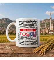 Tosyalı Özel Tasarım Kupa Bardak - Kişiselleştirilebilir Kastamonu Tosya Yerel Kelimeler ve Şive Baskılı Seramik Kupa