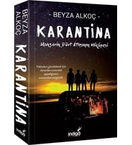 KARANTİNA MAHŞERİN DÖRT ATLISININ HİKAYESİ 1 - BEYZA ALKOÇ - İNDİGO KİTAP