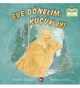 Eve Dönelim, Küçük Ayı