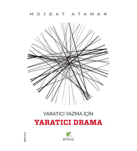 Yaratıcı Yazma İçin Yaratıcı Drama
