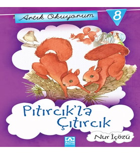 Artık Okuyorum 8 - Pıtırcık la Çıtırcık