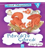 Artık Okuyorum 8 - Pıtırcık la Çıtırcık