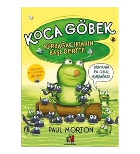 Koca Göbek Kurbağacıkların Başı Dertte
