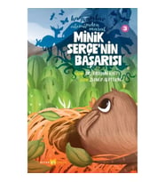 Hayvanlar Aleminden Masallar 3-Minik Serçe'nin Başarısı