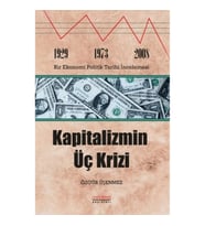 Kapitalizmin Üç Krizi