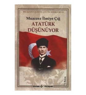 Atatürk Düşünüyor