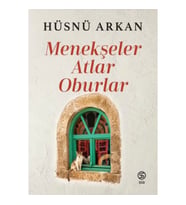 Menekşeler, Atlar, Oburlar