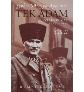 Tek Adam Cilt 2 (Büyük Boy): Mustafa Kemal 1919 - 1922