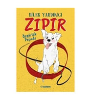 Zıpır Özgürlük Peşinde - Dilek Yardımcı - Tudem Yayınları