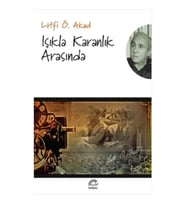 Işıkla Karanlık Arasında