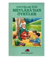 Çocuklar İçin Mevlanadan Öyküler