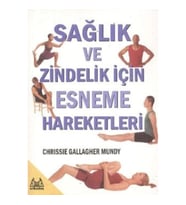 Sağlık ve Zindelik İçin Esneme Hareketleri