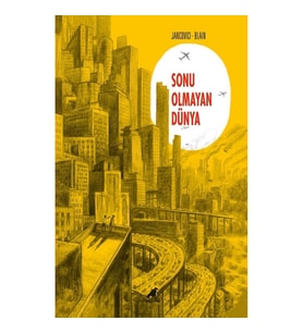 Sonu Olmayan Dünya
