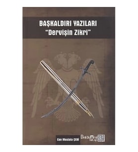 Başkaldırı Yazıları - Dervişin Zikri