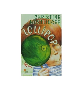 Lollipop Christine Nöstlinger Günışığı Kitaplığı