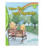 Bilim Ve Merak - Değişen Hava Değişen Mevsimler