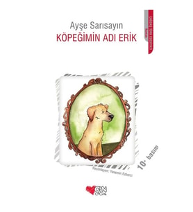 Köpeğimin Adı Erik