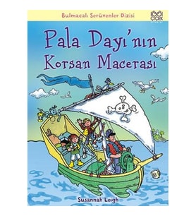 Pala Dayı'nın Korsan Macerası / Bulmacalı Serüvenler Dizisi