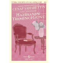 Haziranın Yirminci Günü - Cenab Şahabeddin