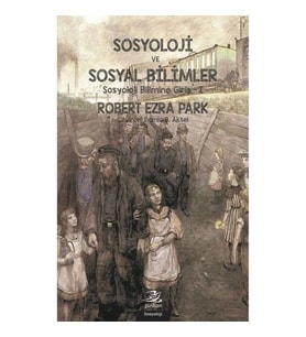 Sosyoloji ve Sosyal Bilimler