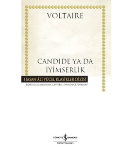 Candide Ya Da İyimserlik - Hasan Ali Yücel Klasikleri