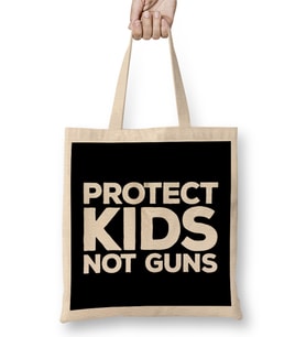 Gun Reform Protect Kids Not Guns Bez Çanta Uzun Saplı