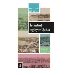 İstanbul Ağlayan Şehir