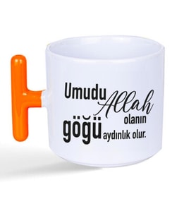 Umudu Allah Olanın Göğü Aydınlık Olur Baskılı Turuncu Kulplu T Kupa