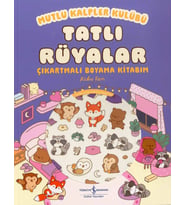 Mutlu Kalpler Kulübü – Tatlı Rüyalar – Çıkartmalı Boyama Kitabım