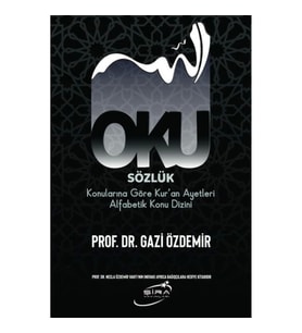 Oku Sözlük - Konularına Göre Kur’an Ayetleri Alfabetik Konu Dizini