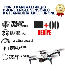 T18P 3 Kameralı 4K HD Drone, Engel Sensörlü Katlanabilir Akıllı Drone, Optical Flow