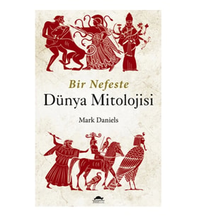 Bir Nefeste Dünya Mitolojisi