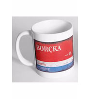 Artvin Borçka Sokak Tabelası Baskılı Kupa Bardak