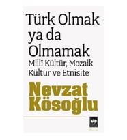 Türk Olmak Ya Da Olmamak