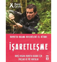 İşaretleşme - Hayatta Kalma Becerileri El Kitabı 5
