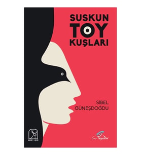 Suskun Toy Kuşları