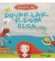 Duvarlar Olsa