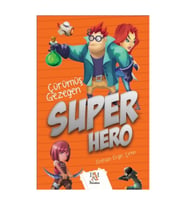 Süper Hero Çürümüş Gezegen - Ecehan Çetin