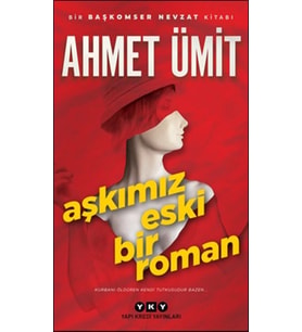 Aşkımız Eski Bir Roman