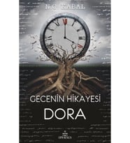 GECENİN HİKAYAESİ - DORA - CİLTSİZ - N.G. KABAL
